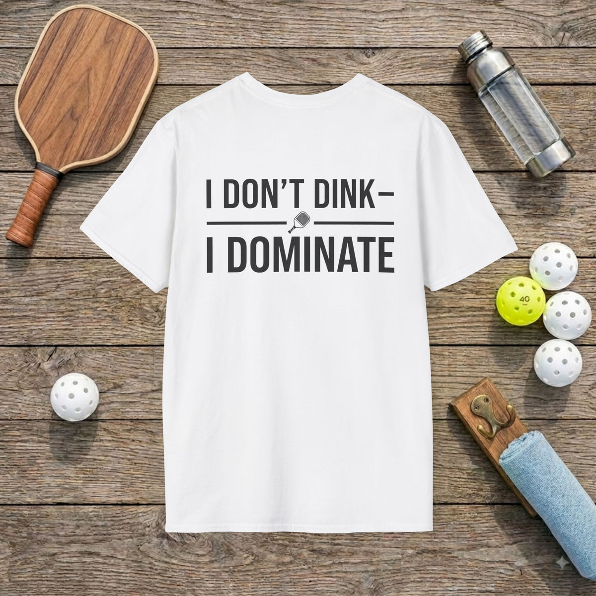 Don't Dink Pickleball T-shirt