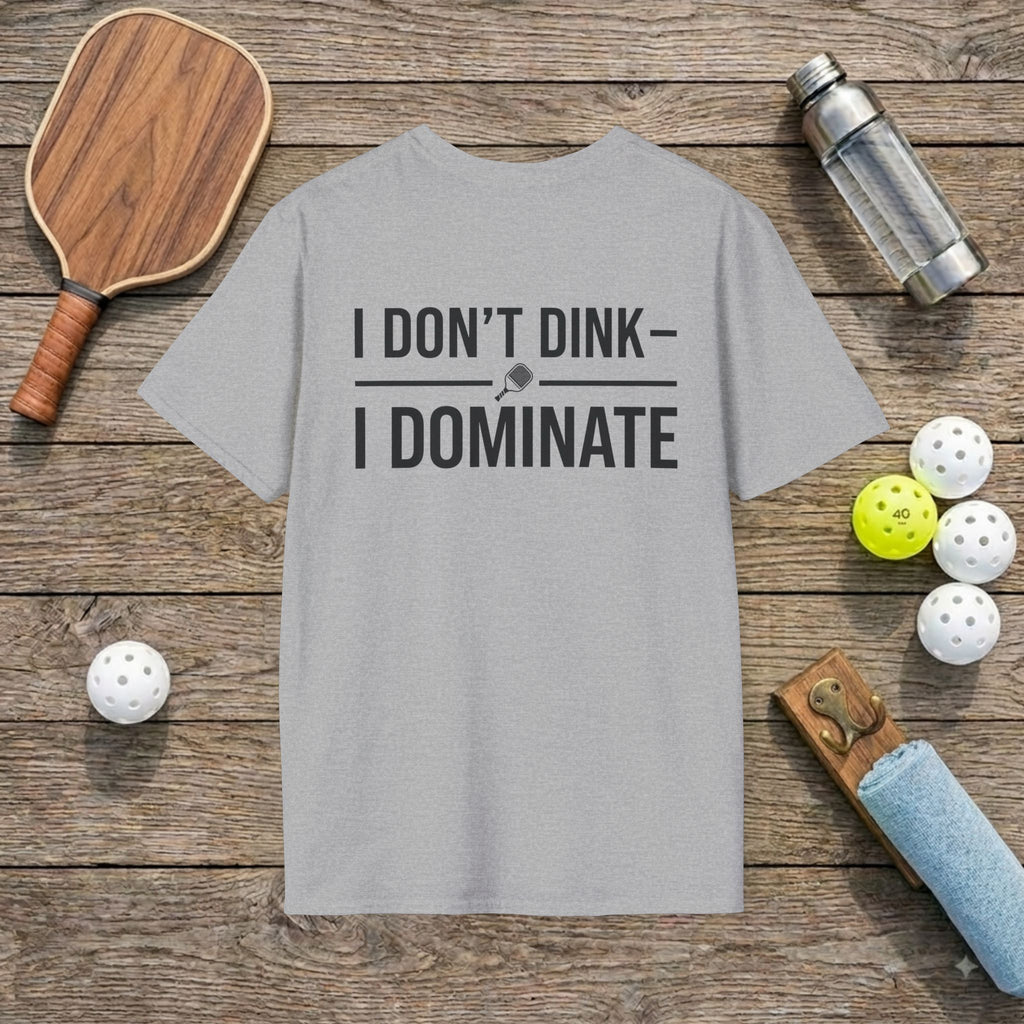 Don't Dink Pickleball T-shirt