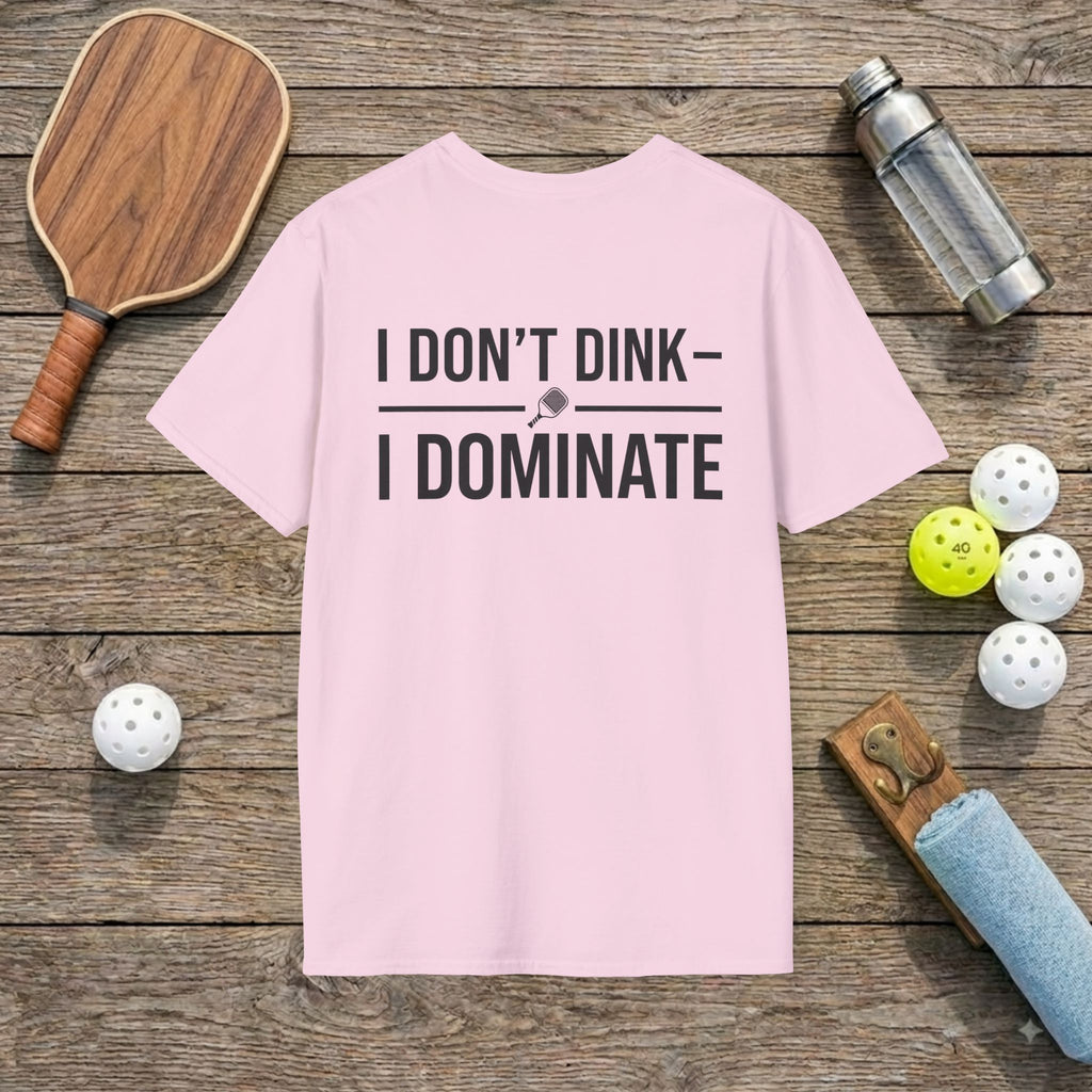 Don't Dink Pickleball T-shirt