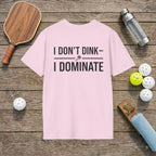 Don't Dink Pickleball T-shirt