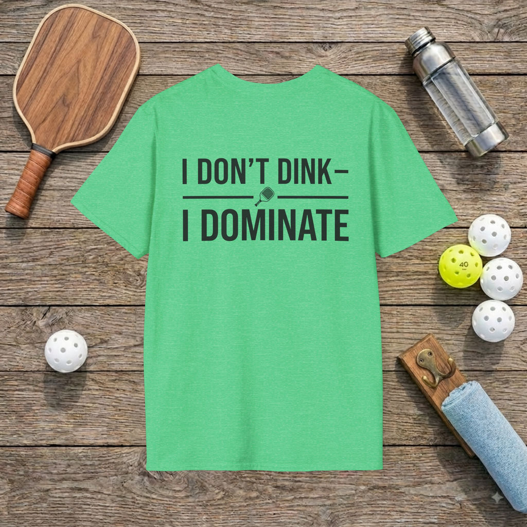 Don't Dink Pickleball T-shirt