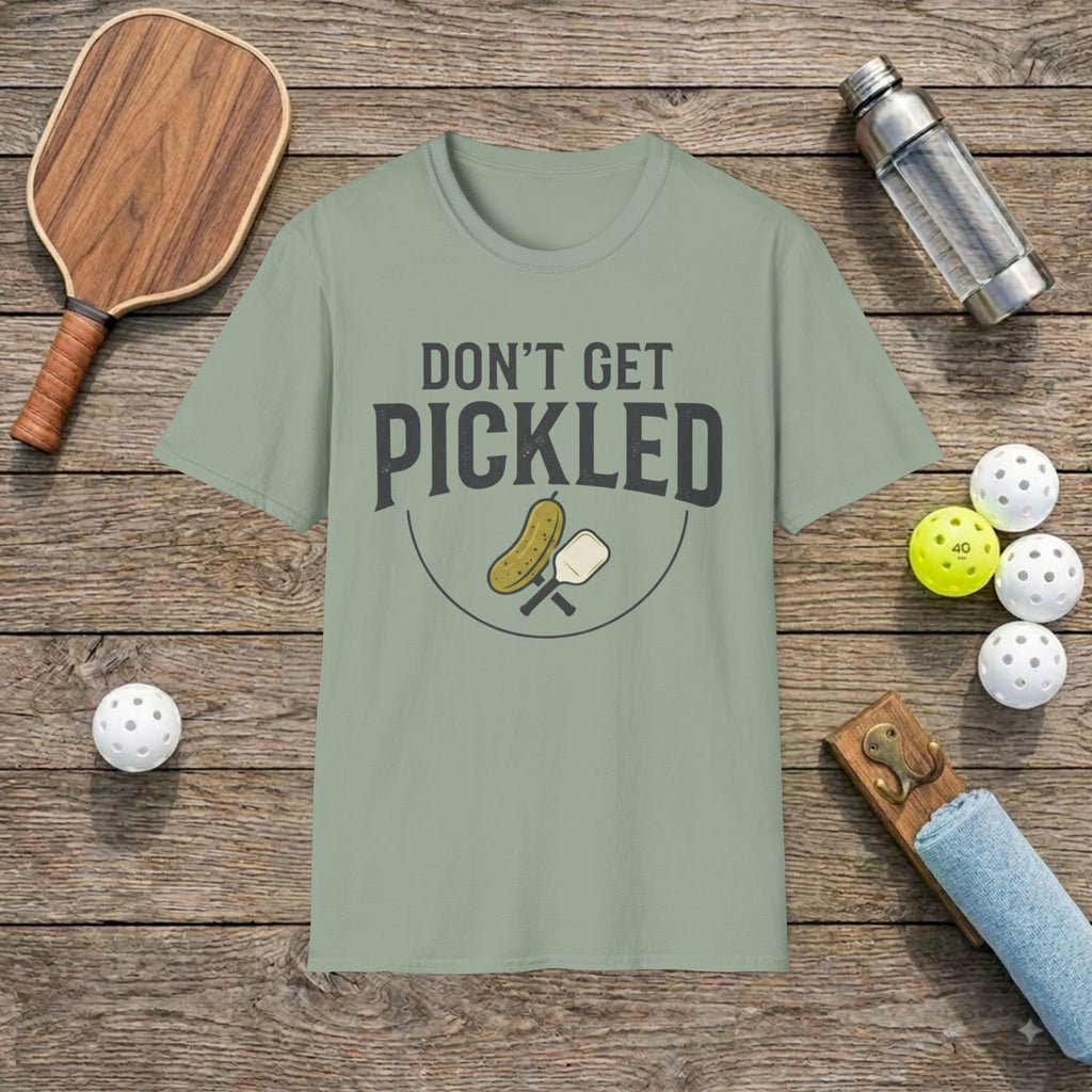 Don't Get Pickled Pickleball T-shirt