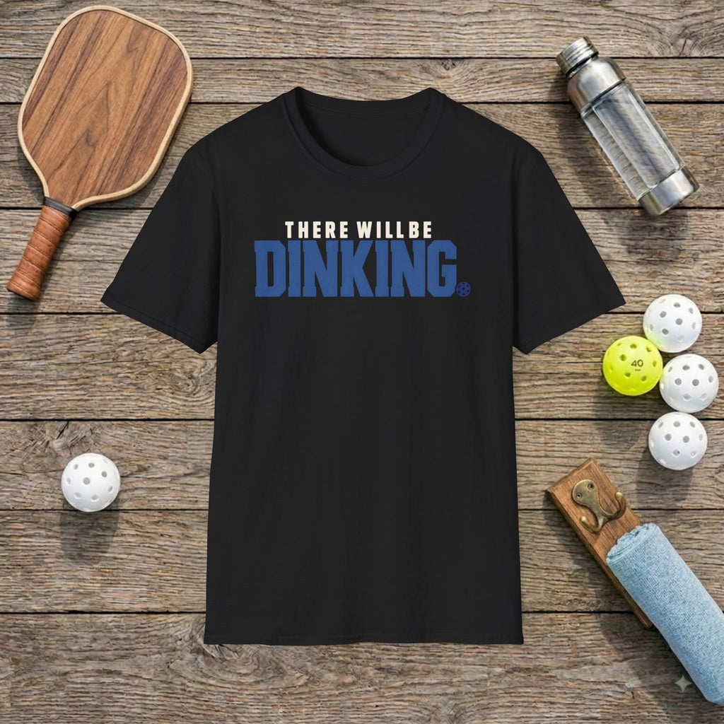 Dinking Pickleball T-Shirt