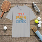 Good Day Pickleball T-Shirt