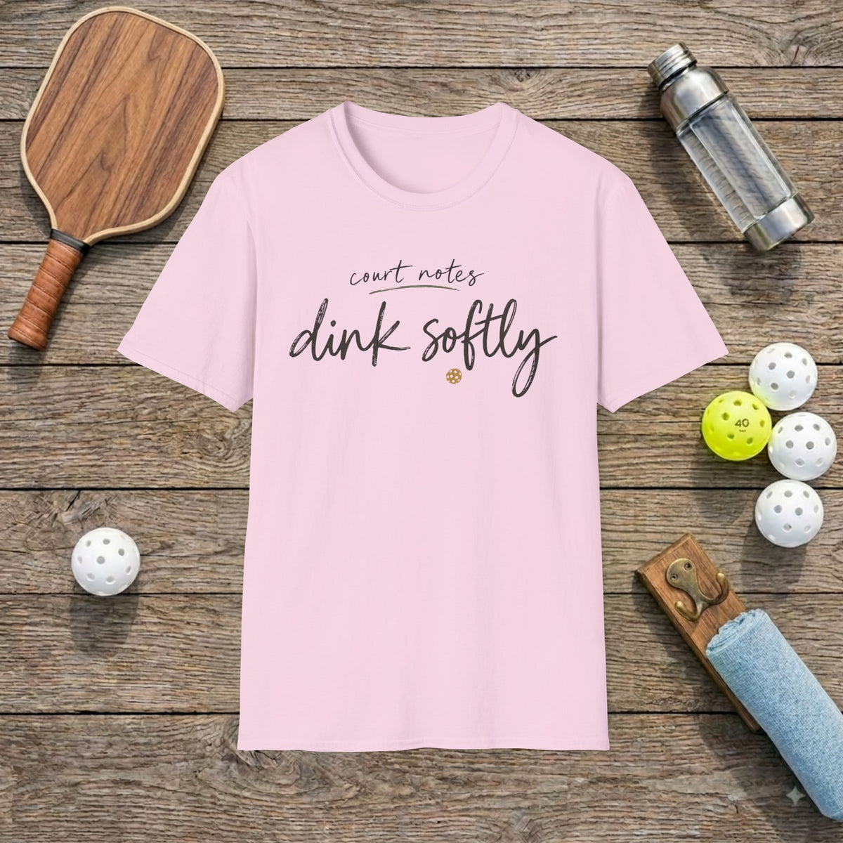 Dink Softly T-Shirt