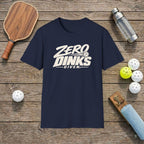 Zero Dinks Pickleball T-Shirt