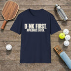 Dink First Pickleball T-Shirt
