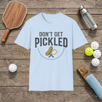 Don't Get Pickled Pickleball T-shirt